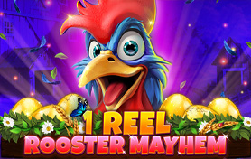 1 Reel – Rooster Mayhem